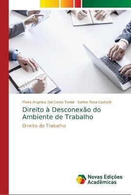 Direito à Desconexão do Ambiente de Trabalho