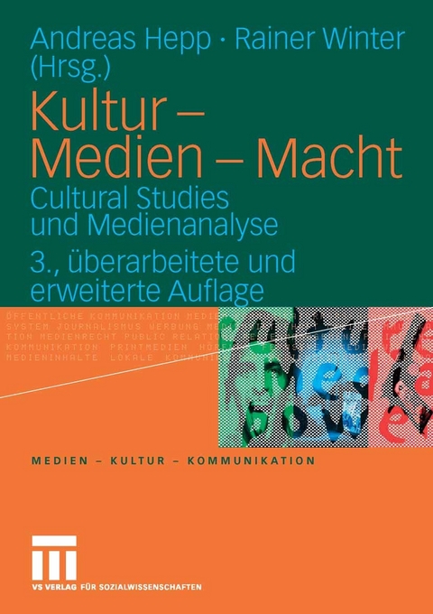 Kultur - Medien - Macht -  Andreas Hepp,  Rainer Winter