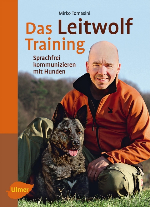 Das Leitwolf-Training - Mirko Tomasini