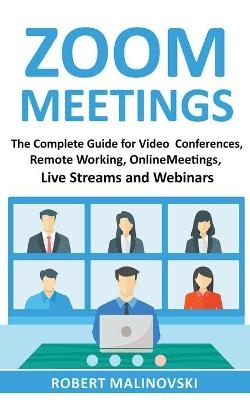 Zoom Meetings - Robert Malinovski