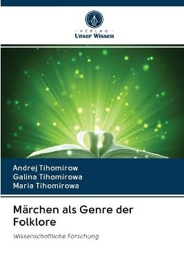 Märchen als Genre der Folklore