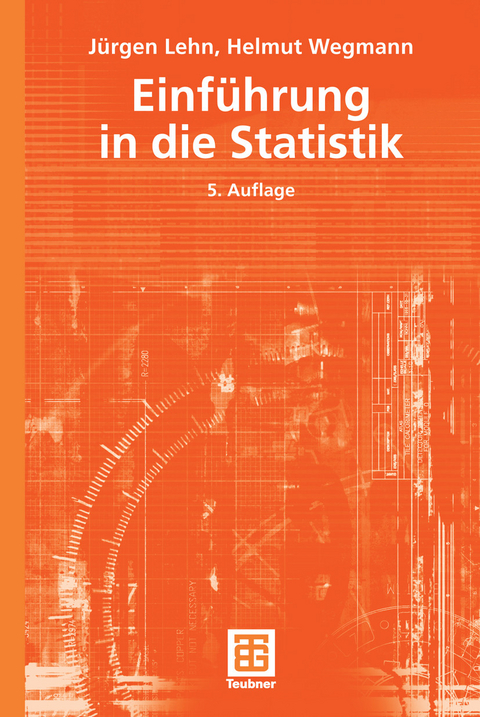 Einführung in die Statistik - Jürgen Lehn, Helmut Wegmann