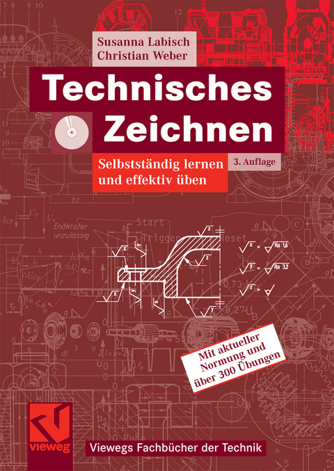 Technisches Zeichnen -  Susanna Labisch,  Christian Weber
