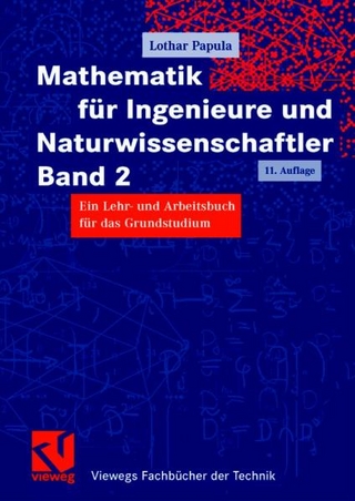 Mathematik für Ingenieure und Naturwissenschaftler Band 2