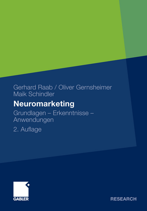 Neuromarketing -  Gerhard Raab,  Oliver Gernsheimer,  Maik Schindler
