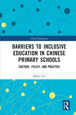 Barriers to Inclusive Education in Chinese Primary Schools