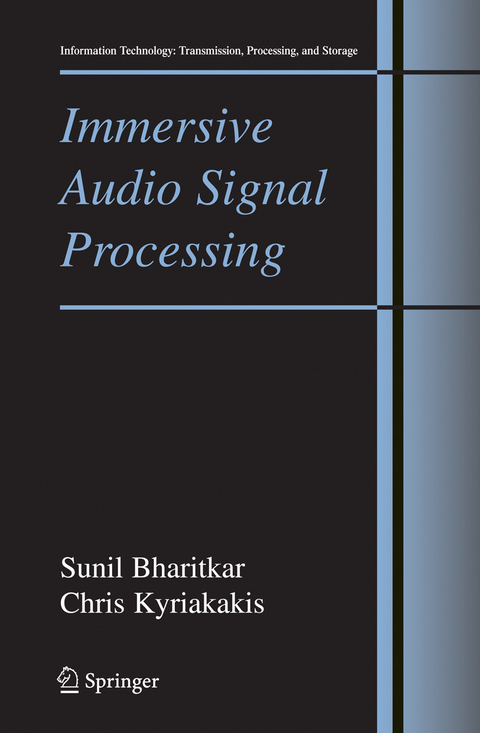 Immersive Audio Signal Processing -  Sunil Bharitkar,  Chris Kyriakakis