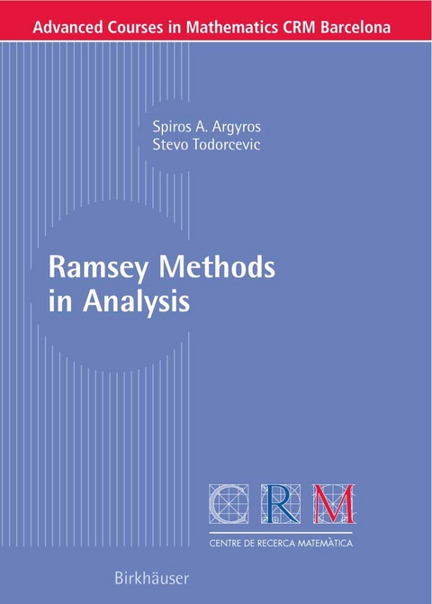 Ramsey Methods in Analysis -  Spiros A. Argyros,  Stevo Todorcevic