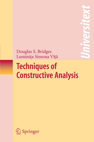Techniques of Constructive Analysis