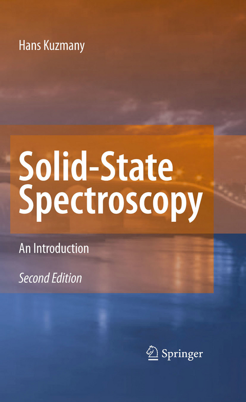 Solid-State Spectroscopy -  Hans Kuzmany