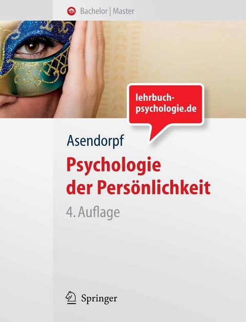 Psychologie der Pers&ouml;nlichkeit -  Jens B. Asendorpf