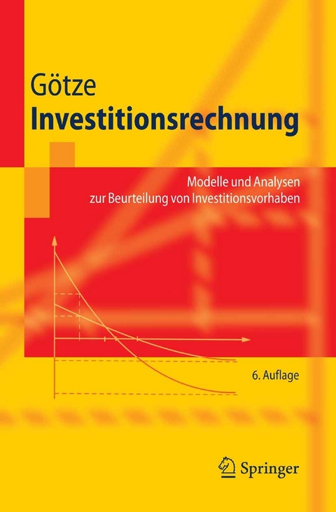 Investitionsrechnung - Uwe G&ouml;tze