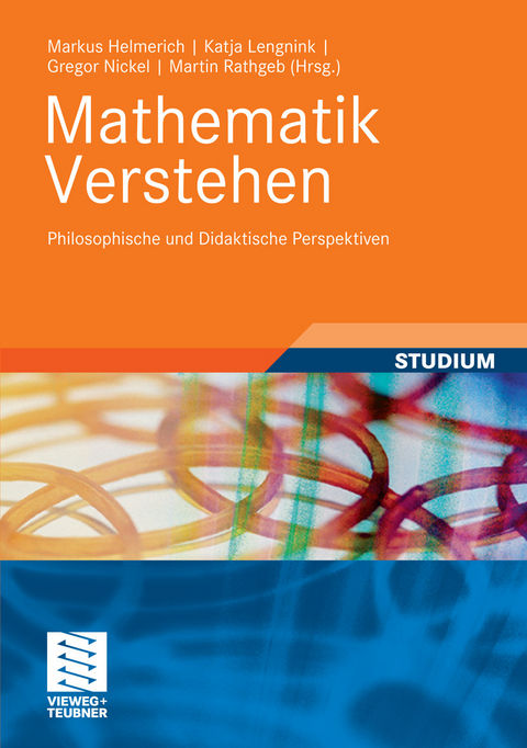 Mathematik verstehen -  Markus Helmerich,  Katja Lengnink,  Gregor Nickel,  Martin Rathgeb