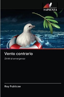Vento contrario - Roy Publicae