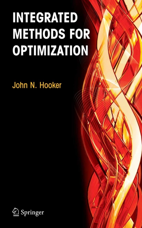 Integrated Methods for Optimization -  John N. Hooker