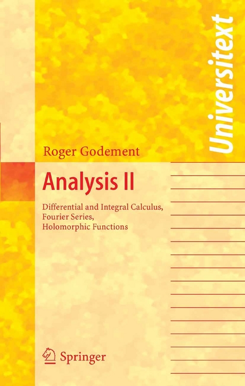 Analysis II -  Roger Godement,  P. Spain