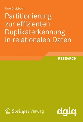Partitionierung zur effizienten Duplikaterkennung in relationalen Daten