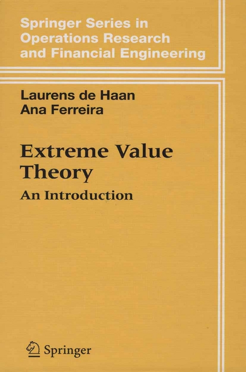 Extreme Value Theory -  Ana Ferreira,  Laurens De Haan
