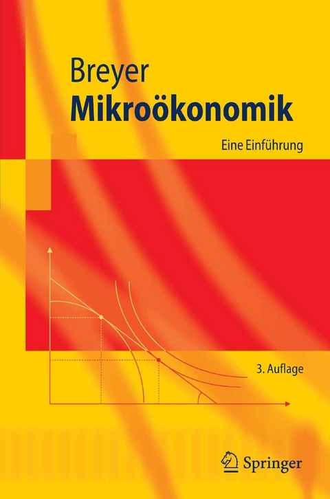 Mikro&ouml;konomik -  Friedrich Breyer