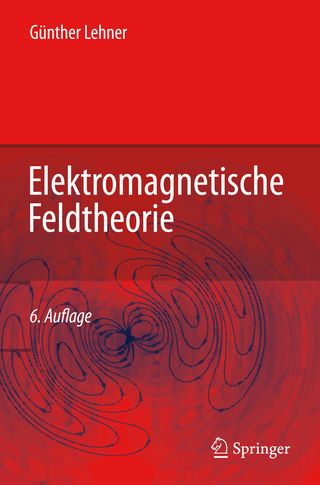 Elektromagnetische Feldtheorie