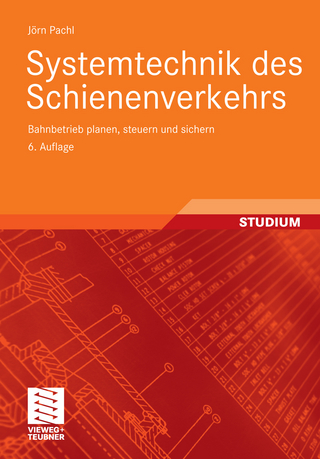 Systemtechnik des Schienenverkehrs