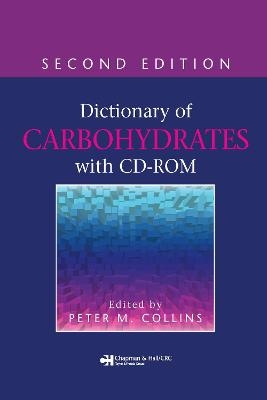 Dictionary of Carbohydrates with CD-ROM