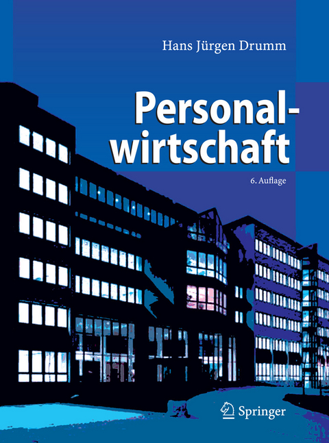 Personalwirtschaft -  Hans J. Drumm
