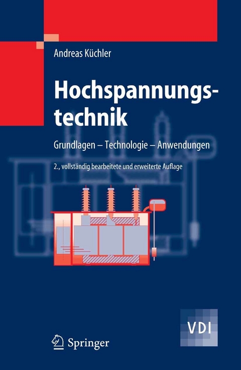 Hochspannungstechnik -  Andreas K&uuml;chler