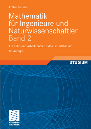 Mathematik für Ingenieure und Naturwissenschaftler Band 2