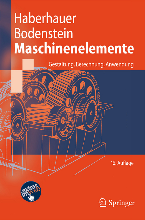 Maschinenelemente -  Horst Haberhauer,  Ferdinand Bodenstein