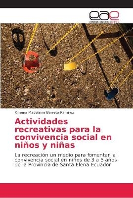 Actividades recreativas para la convivencia social en niños y niñas