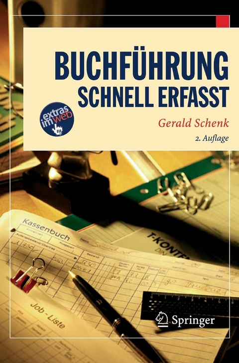 Buchf&uuml;hrung - Schnell erfasst -  Gerald Schenk