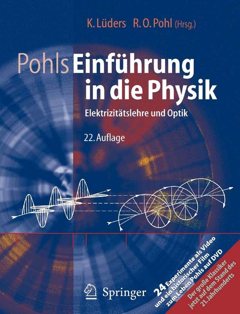Pohls Einf&uuml;hrung in die Physik -  Klaus L&uuml;ders,  Robert O. Pohl,  Robert W. Pohl