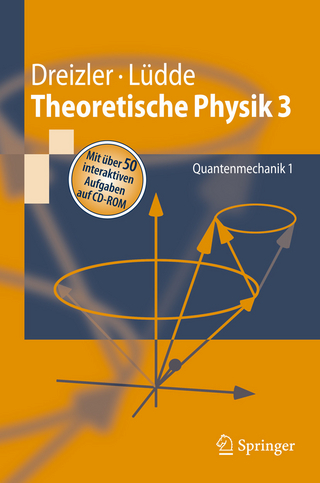 Theoretische Physik 3