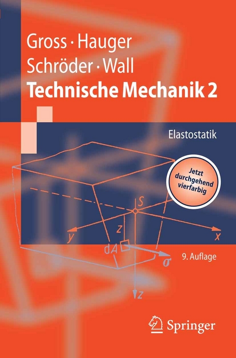 Technische Mechanik -  Dietmar Gross,  Werner Hauger,  J&ouml;rg Schr&ouml;der,  Wolfgang A. Wall
