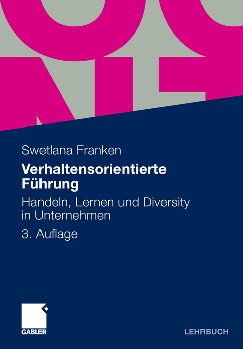 Verhaltensorientierte F&uuml;hrung -  Swetlana Franken