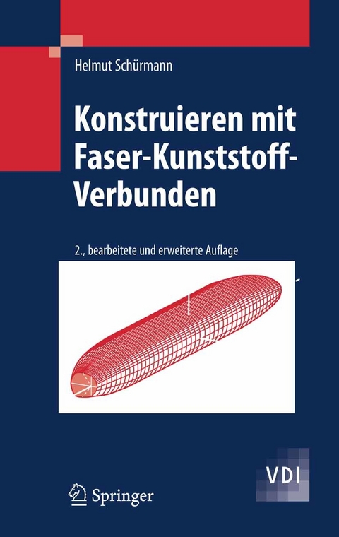 Konstruieren mit Faser-Kunststoff-Verbunden -  Helmut Sch&uuml;rmann