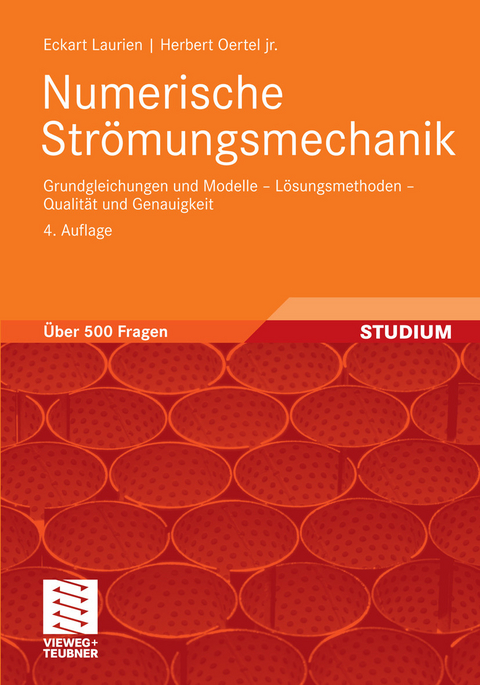 Numerische Str&ouml;mungsmechanik -  Eckart Laurien,  Herbert Oertel jr.