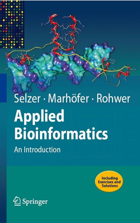 Applied Bioinformatics -  Paul Maria Selzer,  Richard Marh&ouml;fer,  Andreas Rohwer