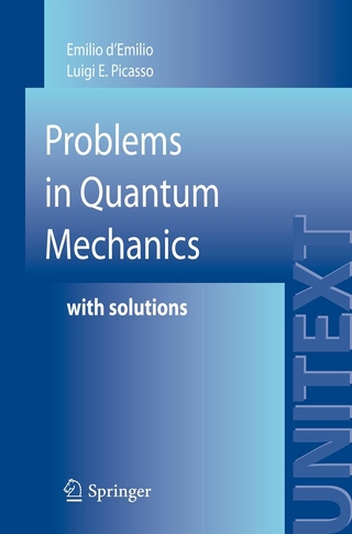 Problems in Quantum Mechanics