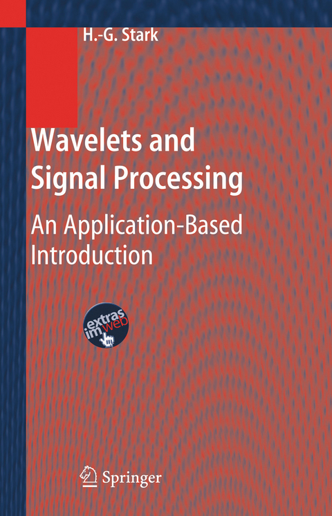 Wavelets and Signal Processing -  Hans-Georg Stark