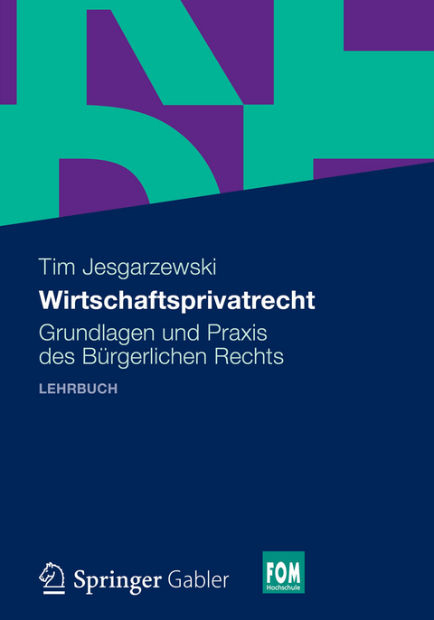 Wirtschaftsprivatrecht - Tim Jesgarzewski