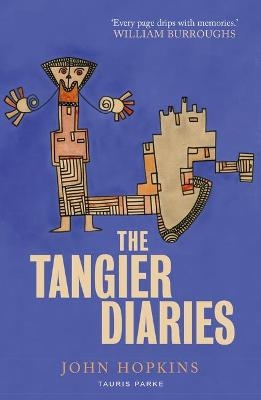 The Tangier Diaries - John Hopkins