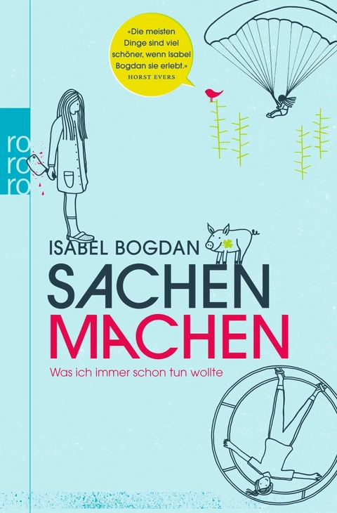 Sachen machen - Isabel Bogdan