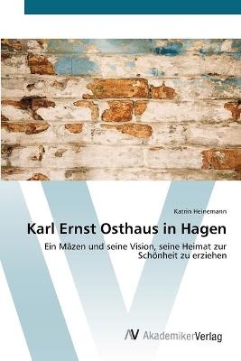 Karl Ernst Osthaus in Hagen