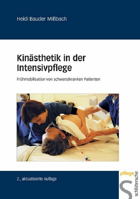 Kin&auml;sthetik in der Intensivpflege - Heidi Bauder Mi&szlig;bach