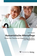 Humanistische Altenpflege - Höppner, Pia-Lin