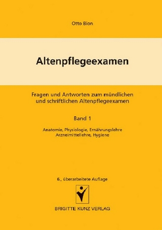 Altenpflegeexamen - Fragen und Antworten zum mündlichen und schriftlichen Altenpflegeexamen