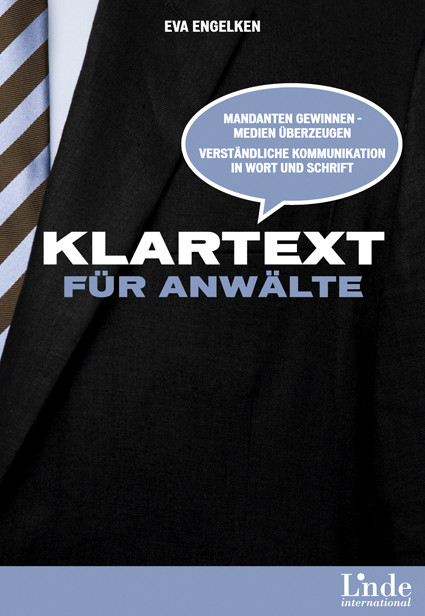 Klartext f&uuml;r Anw&auml;lte -  Eva Engelken