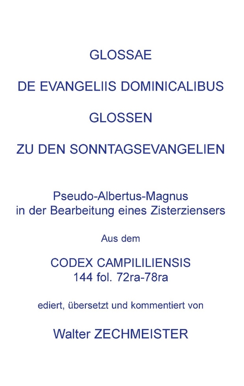 Glossae de Evangeliis Dominicalibus - 